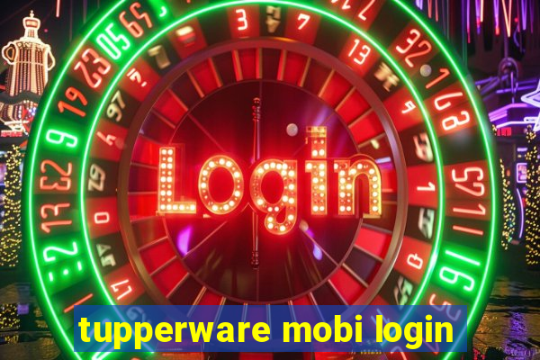 tupperware mobi login